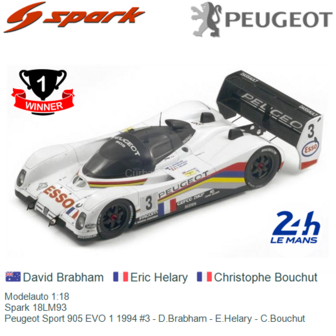 Modelauto 1:18 | Spark 18LM93 | Peugeot Sport 905 EVO 1 1994 #3 - D.Brabham - E.Helary - C.Bouchut