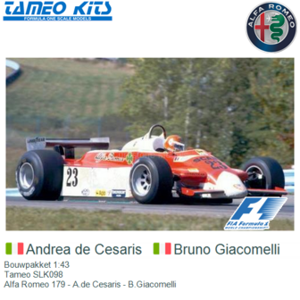 Bouwpakket 1:43 | Tameo SLK098 | Alfa Romeo 179 - A.de Cesaris - B.Giacomelli