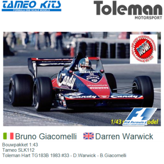 Bouwpakket 1:43 | Tameo SLK112 | Toleman Hart TG183B 1983 #33 - D.Warwick - B.Giacomelli