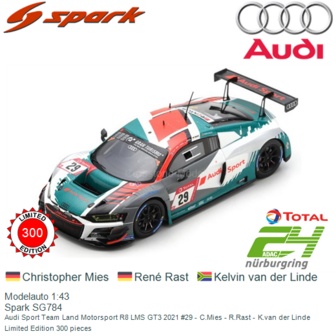 Modelauto 1:43 | Spark SG784 | Audi Sport Team Land Motorsport R8 LMS GT3 2021 #29 - C.Mies - R.Rast - K.van der Linde