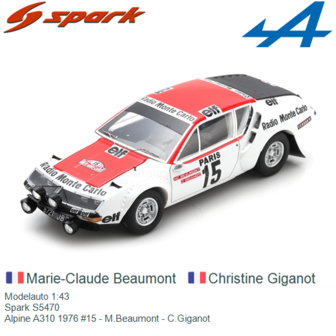 Modelauto 1:43 | Spark S5470 | Alpine A310 1976 #15 - M.Beaumont - C.Giganot