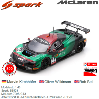 Modelauto 1:43 | Spark SB503 | McLaren 720S GT3 | Jota 2022 #38 - M.Kirchh&amp;#246;fer - O.Wilkinson - R.Bell