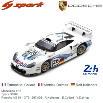 Modelauto 1:43 | Spark S9908 | Porsche AG 911 GT3 1997 #26 - R.Kelleners - E.Collard - Y.Dalmas