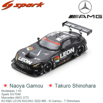 Modelauto 1:43 | Spark SGT040 | Mercedes AMG GT3 | K2 R&amp;D LEON RACING 2022 #65 - N.Gamou - T.Shinohara 