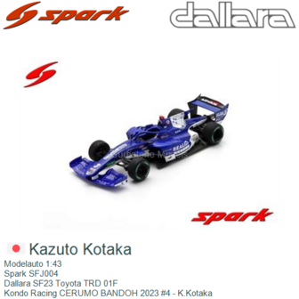 Modelauto 1:43 | Spark SFJ004 | Dallara SF23 Toyota TRD 01F | Kondo Racing CERUMO BANDOH 2023 #4 - K.Kotaka