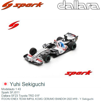 Modelauto 1:43 | Spark SFJ011 | Dallara SF23 Toyota TRD 01F | ITOCHU ENEX TEAM IMPUL KCMG CERUMO BANDOH 2023 #19 - Y.Sekiguchi