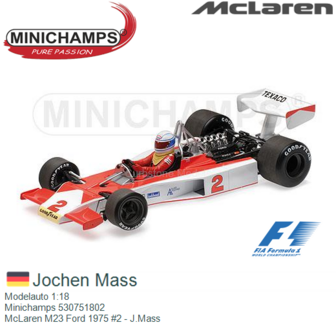 Modelauto 1:18 | Minichamps 530751802 | McLaren M23 Ford 1975 #2 - J.Mass