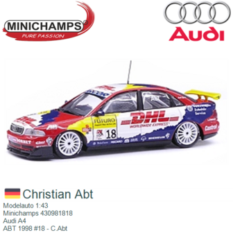 Modelauto 1:43 | Minichamps 430981818 | Audi A4 | ABT 1998 #18 - C.Abt
