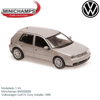 Modelauto 1:43 | Minichamps 940056060 | Volkswagen Golf IV Grey metallic 1999