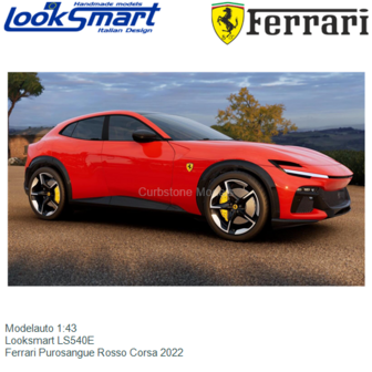 Modelauto 1:43 | Looksmart LS540E | Ferrari Purosangue Rosso Corsa 2022