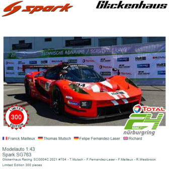 Modelauto 1:43 | Spark SG763 | Glickenhaus Racing SCG004C 2021 #704 - T.Mutsch - F.Fernandez-Laser - F.Mailleux - R.Westbrook