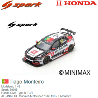 Modelauto 1:43 | Spark S8965 | Honda Civic Type R TCR | ALL-INKL.DE M&uuml;nnich Motorsport 1968 #18 - T.Monteiro