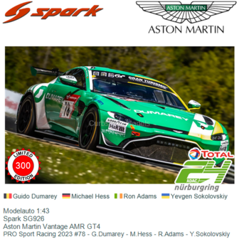 Modelauto 1:43 | Spark SG926 | Aston Martin Vantage AMR GT4 | PRO Sport Racing 2023 #78 - G.Dumarey - M.Hess - R.Adams - Y.Soko