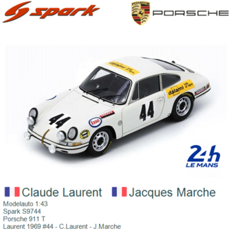 Modelauto 1:43 | Spark S9744 | Porsche 911 T | Laurent 1969 #44 - C.Laurent - J.Marche