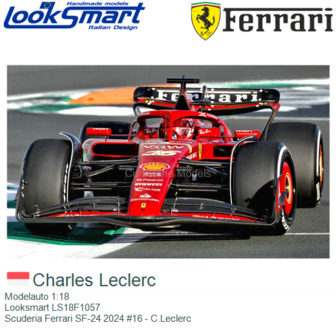 Modelauto 1:18 | Looksmart LS18F1057 | Scuderia Ferrari SF-24 2024 #16 - C.Leclerc