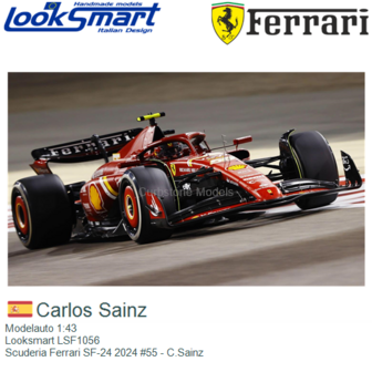 Modelauto 1:43 | Looksmart LSF1056 | Scuderia Ferrari SF-24 2024 #55 - C.Sainz