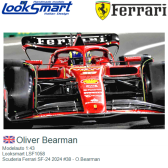 Modelauto 1:43 | Looksmart LSF1058 | Scuderia Ferrari SF-24 2024 #38 - O.Bearman 