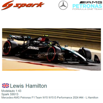 Modelauto 1:43 | Spark S9513 | Mercedes-AMG Petronas F1 Team W15 W15 E-Performance 2024 #44 - L.Hamilton