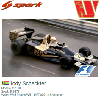 Modelauto 1:18 | Spark 18S372 | Walter Wolf Racing WR1 1977 #20 - J.Scheckter