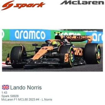 1:43 | Spark S8928 | McLaren F1 MCL60 2023 #4 - L.Norris