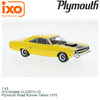1:43 | IXO-Models CLC531N.22 | Plymouth Road Runner Yellow 1970