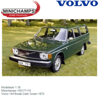 Modelauto 1:18 | Minichamps 155171110 | Volvo 144 Break Dark Green 1973