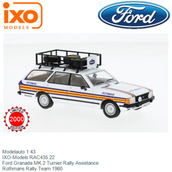 Modelauto 1:43 | IXO-Models RAC435.22 | Ford Granada MK.2 Turnier Rally Assistance | Rothmans Rally Team 1980