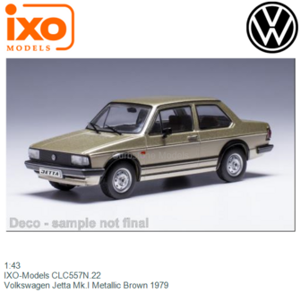 1:43 | IXO-Models CLC557N.22 | Volkswagen Jetta Mk.I Metallic Brown 1979