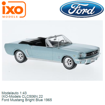 Modelauto 1:43 | IXO-Models CLC506N.22 | Ford Mustang Bright Blue 1965