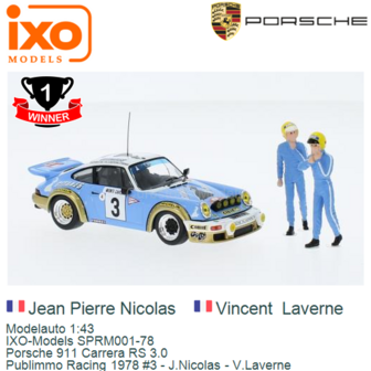 Modelauto 1:43 | IXO-Models SPRM001-78 | Porsche 911 Carrera RS 3.0 | Publimmo Racing 1978 #3 - J.Nicolas - V.Laverne