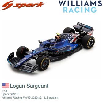 1:43 | Spark S8918 | Williams Racing FW45 2023 #2 - L.Sargeant
