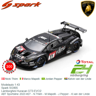 Modelauto 1:43 | Spark SG905 | Lamborghini Huracan GT3 EVO2 | ABT Sportsline 2023 #27 - N.Thiim - M.Mapelli - J.Pepper - K.van 