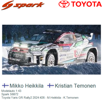 Modelauto 1:43 | Spark S6872 | Toyota Yaris GR Rally2 2024 #26 - M.Heikkila - K.Temonen