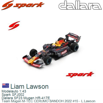 Modelauto 1:43 | Spark SFJ002 | Dallara SF23 Mugen HR-417E | Team Mugen M-TEC CERUMO BANDOH 2022 #15 - L.Lawson