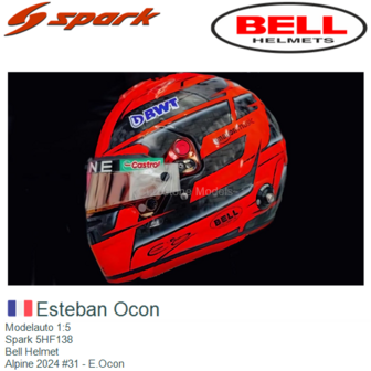 Modelauto 1:5 | Spark 5HF138 | Bell Helmet | Alpine 2024 #31 - E.Ocon