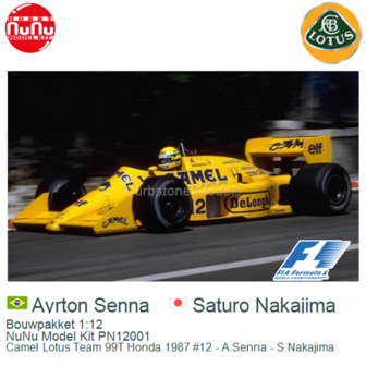 Bouwpakket 1:12 | NuNu Model Kit PN12001 | Camel Lotus Team 99T Honda 1987 #12 - A.Senna - S.Nakajima