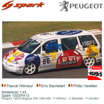 Modelauto 1:43 | Spark 100SPA13 | Peugeot Talbot Belgique 806 1995 #86 - P.Witmeur - E.Bachelart - P.Verellen