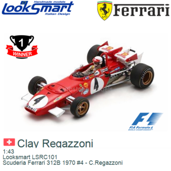 1:43 | Looksmart LSRC101 | Scuderia Ferrari 312B 1970 #4 - C.Regazzoni