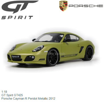1:18 | GT Spirit GT425 | Porsche Cayman R Peridot Metallic 2012