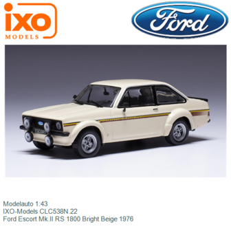 Modelauto 1:43 | IXO-Models CLC538N.22 | Ford Escort Mk.II RS 1800 Bright Beige 1976