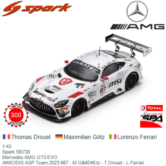 1:43 | Spark SB730 | Mercedes AMG GT3 EVO | AKKODIS ASP Team 2023 #87 - M.G&amp;#246;tz - T.Drouet - L.Ferrari