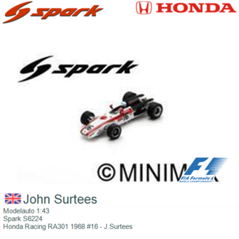 Modelauto 1:43 | Spark S6224 | Honda Racing RA301 1968 #16 - J.Surtees