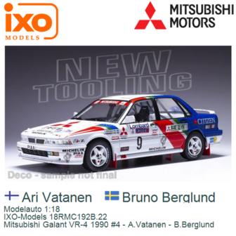 Modelauto 1:18 | IXO-Models 18RMC192B.22 | Mitsubishi Galant VR-4 1990 #4 - A.Vatanen - B.Berglund
