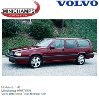 Modelauto 1:43 | Minichamps 940171510 | Volvo 850 Break Rood metallic 1994