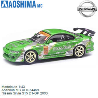 Modelauto 1:43 | Aoshima MC AOG74459 | Nissan Silvia S15 D1-GP 2003