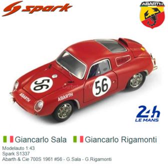 Modelauto 1:43 | Spark S1337 | Abarth &amp; Cie 700S 1961 #56 - G.Sala - G.Rigamonti