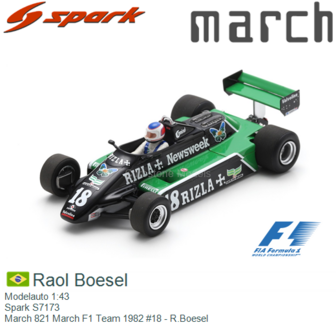 Modelauto 1:43 | Spark S7173 | March 821 March F1 Team 1982 #18 - R.Boesel