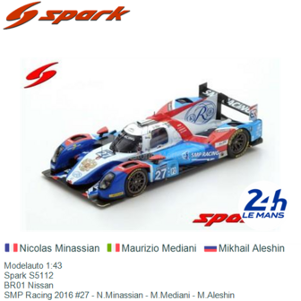 Modelauto 1:43 | Spark S5112 | BR01 Nissan | SMP Racing 2016 #27 - N.Minassian - M.Mediani - M.Aleshin