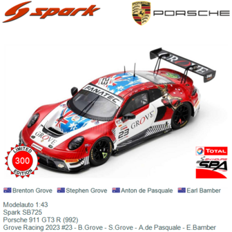 Modelauto 1:43 | Spark SB725 | Porsche 911 GT3 R (992) | Grove Racing 2023 #23 - B.Grove - S.Grove - A.de Pasquale - E.Bamber
