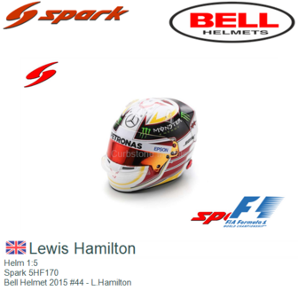 Helm 1:5 | Spark 5HF170 | Bell Helmet 2015 #44 - L.Hamilton